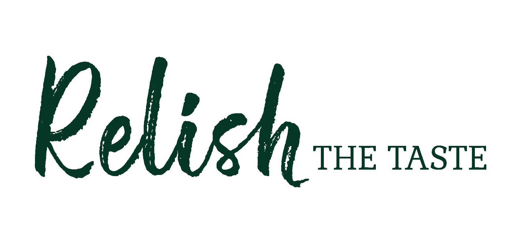Relish the Taste